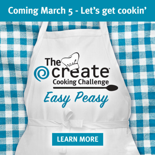 It is almost time to enter the Create Cooking Challenge