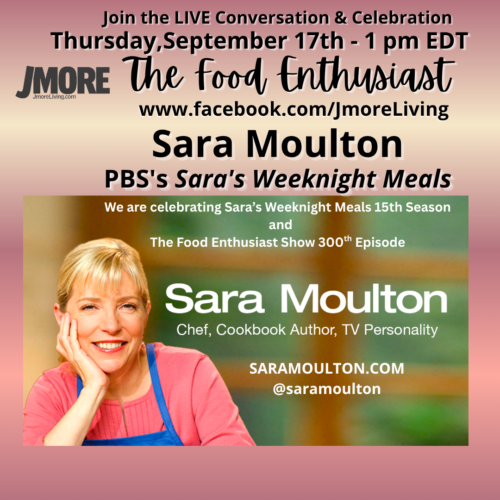 I’ll Be Interviewed on “The Food Enthusiast,” on Sept 17th